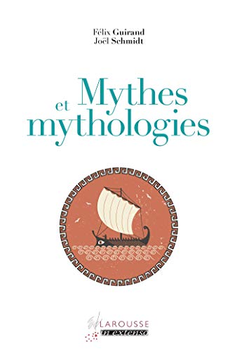 Larousse - Mythes et Mythologie