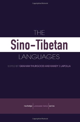 The Sino-Tibetan Languages (Routledge Language Family Series)