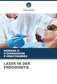 Laser in Der Endodontie (German Edition)