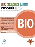  SENSUS MIND POSSIB??LITAS Modulo 2: BIO by Ricardo Jos?? De La Vega Dom??nguez (2014-05-01)