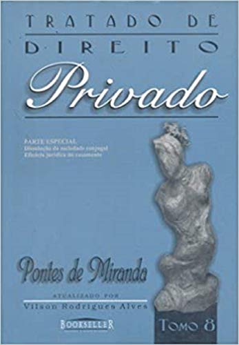 Tratado de Direito Privado - Tomo 8