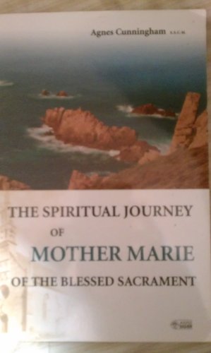 the spiritual journey of mother marie of the bl... 2891295145 Book Cover