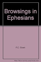 Browsings in Ephesians B0074B9KV8 Book Cover