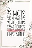  6 Années Formidables Ensemble: Cadeau d\'anniversaire aprés 6 années de mariage pour les couples, carnet ligné, 100 pages, 6 po x 9 po (15,2 x 22,9 cm)