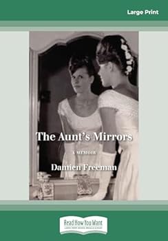 Paperback The Aunt's Mirrors: Family Experience and Meaningfulness [Large Print] Book