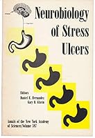 Neurobiology of Stress Ulcers (Annals of the New York Academy of Sciences) 0897666046 Book Cover