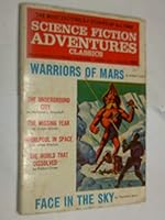 SCIENCE FICTION ADVENTURES [CLASSICS] [THE MOST EXCITING S-F STORIES OF ALL TIME] MARCH 1974 B001IKFMAE Book Cover