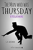 The Man who was Thursday: A Nightmare (Xist Classics)
