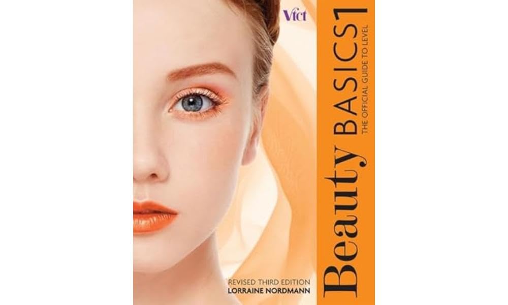 Beauty Basics: The Official Guide to Level 1 (Revised Edition) by Lorraine...
