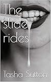  The slide rides (English Edition)