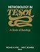 Methodology in TESOL: A Book of Readings