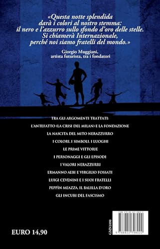 1908. Nasce Un Mito: Inter - 2