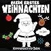 Produktbild Mein erstes Weihnachten | Kontrastbuch für Babys 0-1 Jahr: Weihnachtsbilder zur Stimulierung der Sehkraft von Kleinkinder - Schwarz Weiß Buch mit Weihnachten Kontrastkarten ab 0 Monate