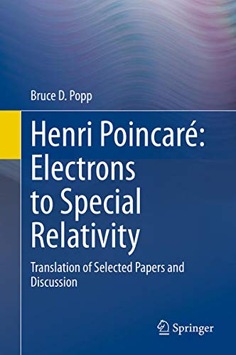 Buy Henri Poincaré: Electrons to Special Relativity — BookShops.in