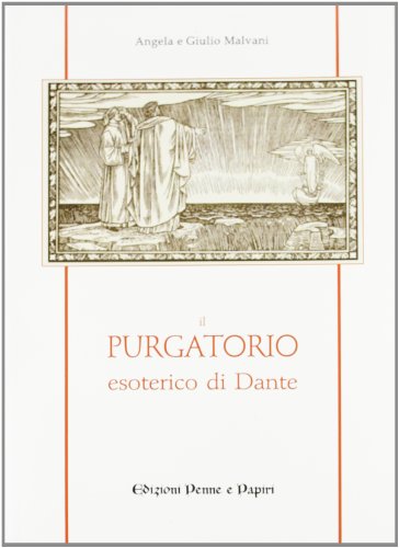 Il Purgatorio Esoterico Di Dante