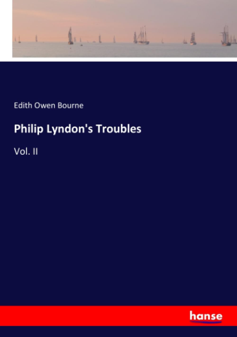 Philip Lyndon's Troubles: Vol. II
