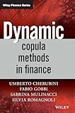 Dynamic Copula Methods in Finance