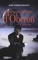 LES SEPT LARMES D'OBERON V 04 FILIGRANE 2894855273 Book Cover