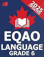 EQAO Grade 6 Language Test Prep - EQAO Grade 6 Ontario Math and Language Practice Book (EQAO Test Prep) B0D5R6Y2KV Book Cover