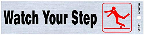 The Hillman Group 845623 2-Inch by 8-Inch Black and Red/Nickel Plastic Watch Your Step Sign (2 Pack)2