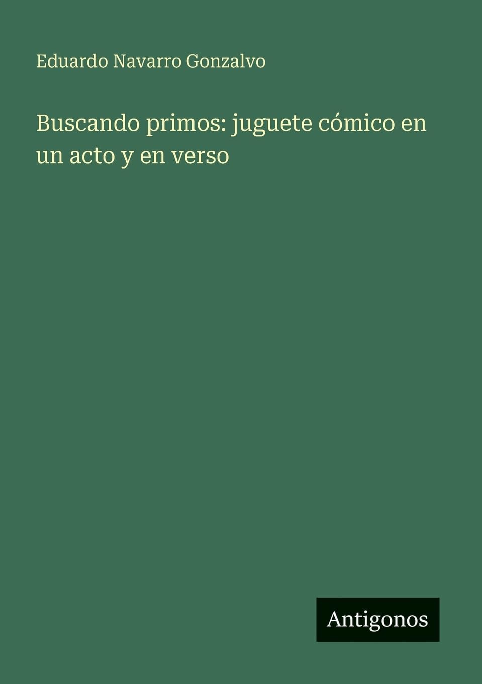 Buscando primos: juguete cómico en un acto y en verso