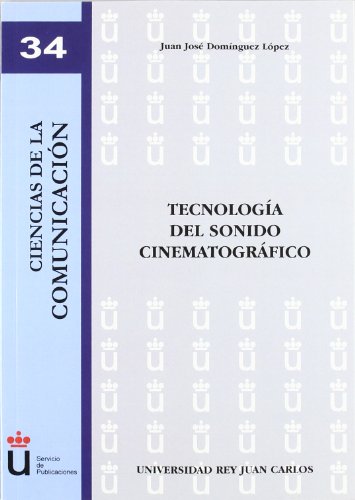 Portada de Tecnología del sonido cinematográfico