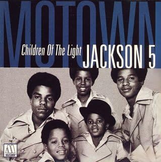 THE JACKSON 5 JACKSON 5 - Children Of The Light - Disque CD