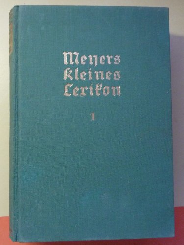Meyers Kleines Lexikon. Erster Band: A - Gelbwurz. Neunte, gänzlich neu bearbeitete Auflage in drei Bänden (hier nur Band 1!). Mit etwa 4000 Textabbildungen, 270 Tafeln, Karten und Übersichten.