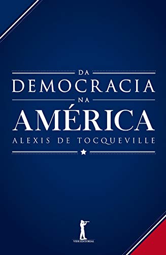 Da Democracia Na América