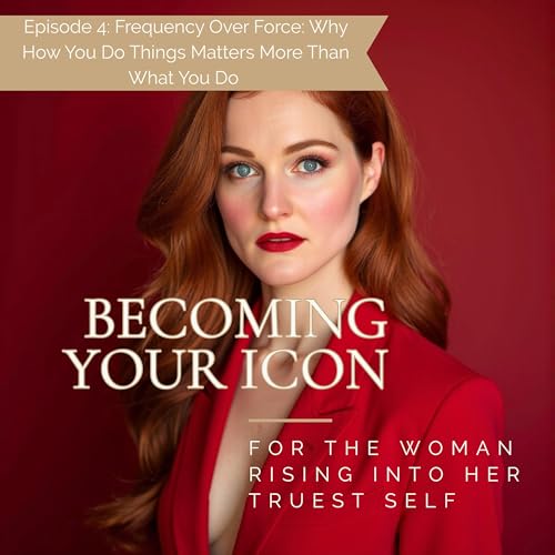 Frequency Over Force: Why How You Do Things Matters More Than What You Do