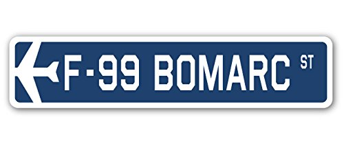 F-99 Bomarc Street Sign Air Force Aircraft Military | Indoor/Outdoor | 30" Wide Plastic Sign