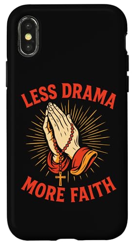 Less Drama More Faith �L���X�g���̋F��̎� ���p�� ���U���I �X�}�z�P�[�X iPhone X/XS �p