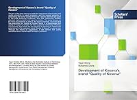 Development of Kosova's brand Quality of Kosova 3639767446 Book Cover