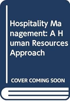Hospitality Management: A Human Resources Approach