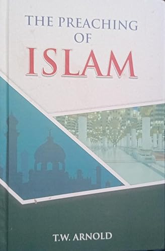Preaching of Islam: A History of the Propagatio... 8174351205 Book Cover