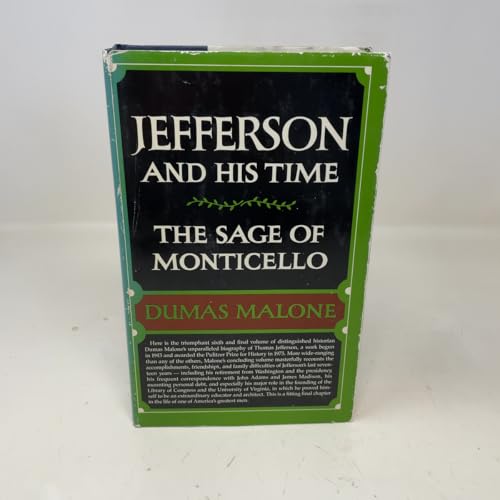 The Sage of Monticello (Jefferson and His Time, Vol 6)