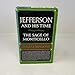 The Sage of Monticello (Jefferson and His Time, Vol 6)