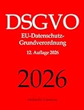 DSGVO, EU-Datenschutz-Grundverordnung, Aktuelle Gesetze
