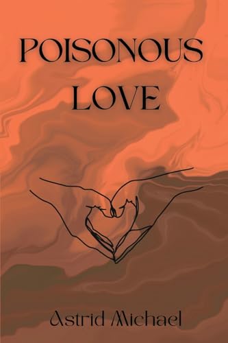Poisonous Love