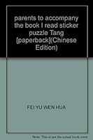 parents to accompany the book I read sticker puzzle Tang [paperback] 7546351707 Book Cover