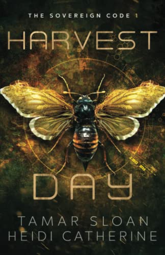 Harvest Day: The Sovereign Code
