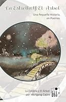 La Estrella y el Arbol (En Pariso) (Spanish Edition) B0CP2CLY2K Book Cover