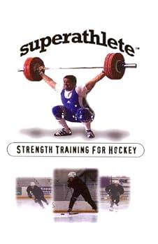 DVD Superathlete: Strength Training for HockeyDVD Edition Book