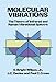Molecular Vibrations: The Theory of Infrared and Raman Vibrational Spectra (Dover Books on Chemistry)