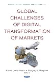 Global Challenges of Digital Transformation of Markets