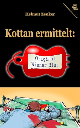 Preisvergleich Produktbild Kottan ermittelt: Original Wiener Blut