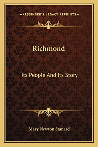 Richmond: Its People And Its Story