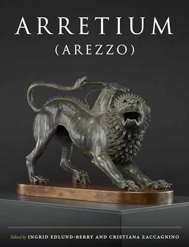 Arretium (Arezzo) (Cities and Communities of the Etruscans)