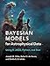 Bayesian Models for Astrophysical Data: Using R, JAGS, Python, and Stan