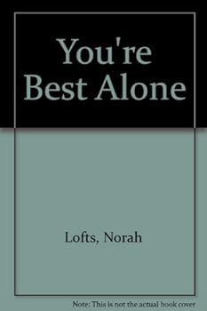 Mass Market Paperback You're Best Alone Book